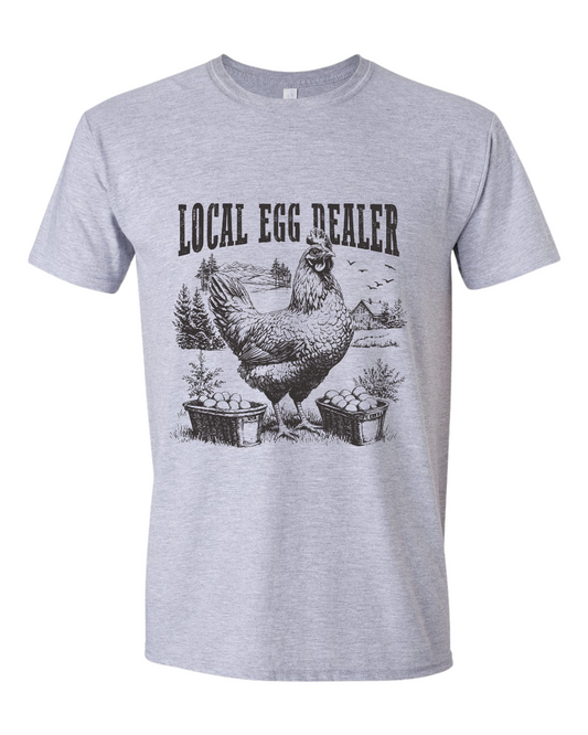 Local Egg Dealer Tee