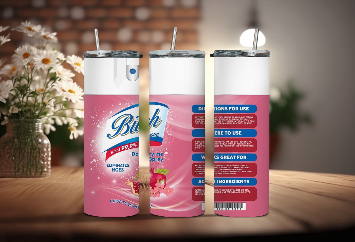 Bitch Spray 20oz