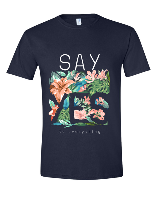 Say Yes Tee