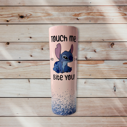 Touch Me  I Bite You 20oz